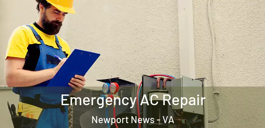  Emergency AC Repair Newport News - VA