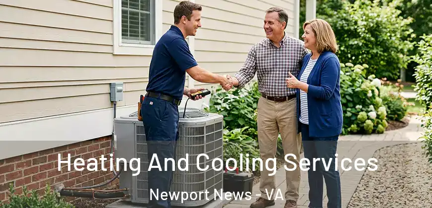  Heating And Cooling Services Newport News - VA