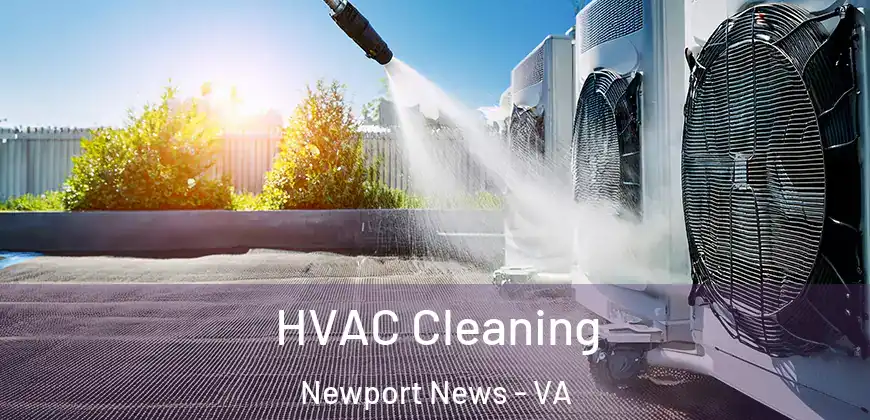 HVAC Cleaning Newport News - VA